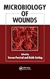 Microbiology of wounds