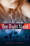 One Night Stand: A Novel