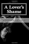 A Lover's Shame: Ramsey Tesano Saga I
