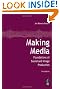 Making Media: Foundations of Sound and Image Production