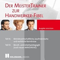 Der Meister-Trainer zu neuen Handwerker Fibel 2010/2011