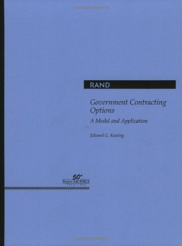 Government Contracting Options: A Model and Application