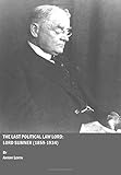 The last political law lord : Lord Sumner (1859-1934)