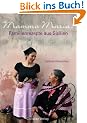 Mamma Maria!: Familienrezepte aus Sizilien