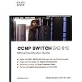 CCNP SWITCH 642-813 Official Certification Guide (Exam Certification Guide)