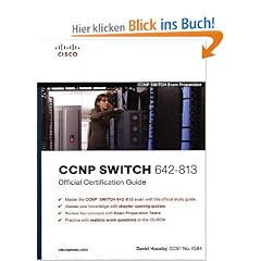CCNP SWITCH 642-813 Official Certification Guide (CCNP Switch Exam Preparation)