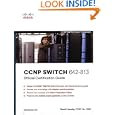 CCNP SWITCH 642-813 Official Certification Guide (Exam Certification Guide)