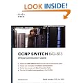 CCNP SWITCH 642-813 Official Certification Guide (CCNP Switch Exam Preparation)