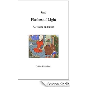 Flashes of Light: A Treatise on Sufism