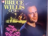 Return of Bruno