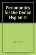 Periodontics for the dental hygienist