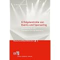 Erfolgskontrolle von Events und Sponsoring: Instrumente f�r die Evaluation ihrer Werbewirkung