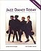 Jazz Dance Today (West's Physical Activities Series)