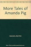 More tales of Amanda Pig