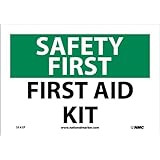 NMC SF41P OSHA Sign, "SAFETY FIRST FIRST AID KIT", 10" Width x 7" Height, Pressure Sensitive Vinyl, Green/Black on White