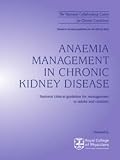 Anaemia management in chronic kidney disease : national clinical guideline for management in adults and children