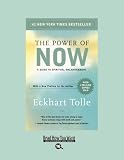 The Power of Now (EasyRead Large Bold Edition): A Guide to Spiritual Enlightenment