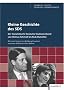 Kleine Geschichte des SDS. Der Sozialistische Deutsche Studentenbund von Helmut Schmidt bis Rudi Dutschke