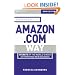 Business the Amazon.Com Way: Secrets of the World's Most Astonishing Web Business (Big Shots Series)