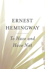 To Have and Have Not