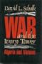 War and the Ivory Tower: Algeria and Vietnam
