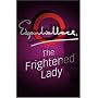 Frightened Lady