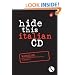 Hide This Italian CD (Hide This CD) (English and Italian Edition)