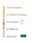 Les saisons de Moscou 1933-1990