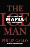 Books : The Ice Man: Confessions of a Mafia Contract Killer