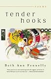 Tender Hooks: Poems
