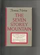 The Seven Storey Mountain