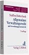 Allgemeines Verwaltungsrecht: mit Verwaltungsprozessrecht, Rechtsstand: voraussichtlich November 2008