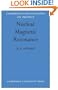 Nuclear Magnetic Resonance (Cambridge Monographs on Physics)