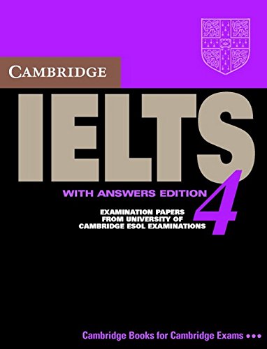 cambridge ielts 4 self study pack examination papers from university of cambridge esol examinations ielts practice