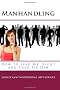 Manhandling - How to Find Mr. Right and Then Fix Him
