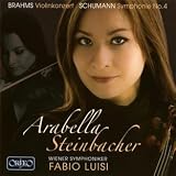 ブラームス:ヴァイオリン協奏曲ニ長調Op.77 他 (Brahms : Concerto for Violin and Orchestra / Arabella Steinbacher (Vn)) ブラームス:ヴァイオリン協奏曲ニ長調Op.77 他 (Brahms : Concerto for Violin and Orchestra / Arabella Steinbacher (Vn))