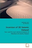 Inversion of 3D Seismic Dataset: Post- and Pre-stack Attribute Analysis of Blackfoot 3D Seismic Dataset