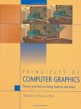 Principles of Computer Graphics: Theory and Practice Using OpenGL and Maya®