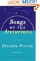 Songs of the Arcturians : The Arcturian Star Chronicles, Volume 1