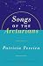Books : Songs of the Arcturians : The Arcturian Star Chronicles, Volume 1