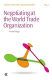Negotiating at the World Trade Organization