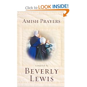 Amish Prayers: Heartfelt Expressions of Humility, Gratitude, and Devotion