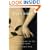 Eve's Bible: A Woman's Guide to the Old Testament