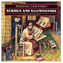 Scribes and Illuminators (Medieval Craftsmen)