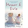 Honor and Evie