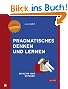 Pragmatisches Denken und...
