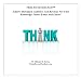 Think Beyond The Book: Authors Or Anyone Can Make More Money By Achieving Maximum Audience And Revenue For Your Knowledge Faster, Better And Easier!