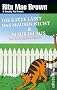 Die Katze l�sst das Mausen nicht / Maus im Aus: Ein Fall f�r Mrs. Murphy
