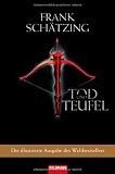 Tod und Teufel - Frank Sch&auml;tzing