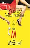 Dial M For Mischief (Hqn Romance)
